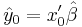 \hat{y}_0=x'_0\hat\beta