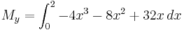 M_y=\int_0^2 -4x^3-8x^2%2B32x\,dx