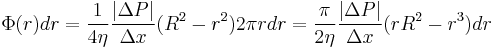  \Phi (r)dr =  \frac{1}{4 \eta} \frac{|\Delta P|}{\Delta x} (R^2 - r^2) 2 \pi rdr = \frac{\pi}{2 \eta} \frac{|\Delta P|}{\Delta x} (rR^2 - r^3)dr 