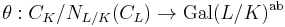  \theta: C_K/{N_{L/K}(C_L)} \to \text{Gal}(L/K)^{\text{ab}} 