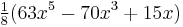 \begin{matrix}\frac18\end{matrix} (63x^5-70x^3%2B15x)\,