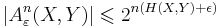  \left| A_{\varepsilon}^n(X,Y) \right| \leqslant 2^{n (H(X,Y) %2B \epsilon)} 