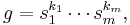 g = s_1^{k_1} \cdots s_m^{k_m},