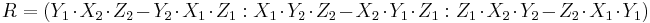  R=(Y_1\cdot X_2\cdot Z_2-Y_2\cdot X_1\cdot Z_1�: X_1\cdot Y_2\cdot Z_2-X_2\cdot Y_1\cdot Z_1�: Z_1\cdot X_2\cdot Y_2-Z_2\cdot X_1\cdot Y_1) 