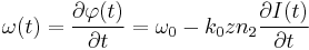 \omega (t) = \frac{\partial \varphi (t)}{\partial t} = \omega_0 - k_0 z n_2 \frac{\partial I(t) }{\partial t}