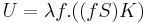 U = \lambda f.((fS)K)