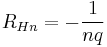 R_{Hn} = -\frac{1}{nq}