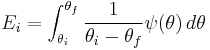  E_i = \int_{\theta_i}^{\theta_f} \frac{1}{\theta_i-\theta_f}  \psi(\theta)\, d\theta