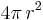 4 \pi\,r^2