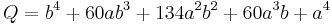 
Q = b^{4}%2B60ab^{3}%2B134a^{2}b^{2}%2B60a^{3}b%2Ba^{4}\,
