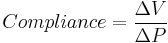 Compliance =  \frac{ \Delta V}{ \Delta P} 