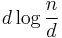 d\log{\frac{n}{d}}