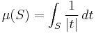  \mu(S) = \int_S \frac{1}{|t|} \, dt 