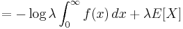 = -\log \lambda \int_0^\infty f(x)\,dx %2B \lambda E[X]