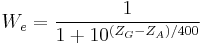 W_e = \frac{1}{1%2B 10^{(Z_G-Z_A)/400}}