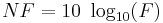 NF = 10 \ \log_{10} (F)