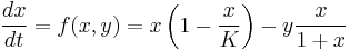 \frac{dx}{dt} = f(x, y) = x\left(1 - \frac{x}{K}\right) - y \frac{x}{1 %2B x}