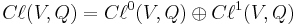 C\ell(V,Q) = C\ell^0(V,Q) \oplus C\ell^1(V,Q)