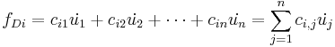 f_{Di}=c_{i1} \dot{u_1}%2Bc_{i2} \dot{u_2}%2B\cdots%2Bc_{in} \dot{u_n}=\sum_{j=1}^n c_{i,j}\dot{u_j} \, 