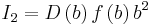 {I}_{2}=D\left(b\right)f\left(b\right){b}^{2}