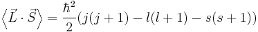  \left\langle \vec L \cdot \vec S \right\rangle = \frac {\hbar^2} {2} ( j(j%2B1) - l(l%2B1) - s(s%2B1) )