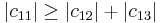 |c_{11}| \ge |c_{12}| %2B |c_{13}|