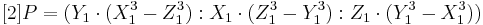  [2]P=(Y_1\cdot (X_1^3-Z_1^3)�: X_1\cdot (Z_1^3-Y_1^3)�: Z_1\cdot (Y_1^3-X_1^3)) 