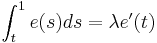 
\int_{t}^1 e(s) ds=\lambda e'(t)
