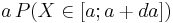 a\,P(X\in[a;a%2Bda])