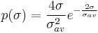 p(\sigma) = \frac{4\sigma}{\sigma_{av}^2} e^{-\frac{2\sigma}{\sigma_{av}}}