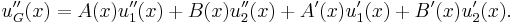 u_G''(x)=A(x)u_1''(x)%2BB(x)u_2''(x)%2BA'(x)u_1'(x)%2BB'(x)u_2'(x).\,