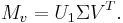 \; M_v = U_1 \Sigma V^T .