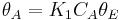 \theta_A=K_1C_A\theta_E