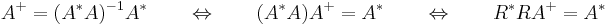 A^%2B = (A^*A)^{-1}A^*  \qquad \Leftrightarrow \qquad  (A^*A)A^%2B = A^*  \qquad \Leftrightarrow \qquad R^*RA^%2B = A^* 