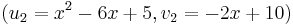 (u_2 = x^2-6x%2B5, v_2 = -2x%2B10)