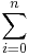 \sum_{i=0}^n