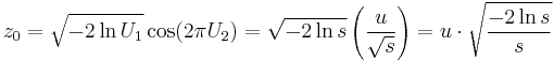 z_0 = \sqrt{-2 \ln U_1} \cos(2 \pi U_2) = \sqrt{-2 \ln s} \left(\frac{u}{\sqrt{s}}\right) = u \cdot \sqrt{\frac{-2 \ln s}{s}}