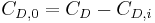 C_{D,0} = C_D - C_{D,i}