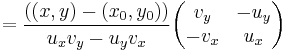  = { \left( (x,y) - (x_0,y_0) \right) \over u_x v_y - u_y v_x} \begin{pmatrix} v_y & -u_y \\ -v_x & u_x \end{pmatrix}