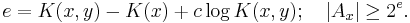 e = K(x,y) - K(x) %2B c \log K(x,y);\quad  |A_x| \ge 2^e.