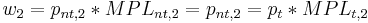 w_2=p_{nt,2}*MPL_{nt,2}=p_{nt,2}=p_{t}*MPL_{t,2}