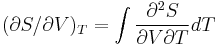  (\partial S/\partial V)_T = \int \frac{\partial^2 S}{\partial V \partial T }dT