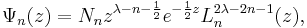 
\Psi _n(z)=N_nz^{\lambda -n-\frac{1}{2}}e^{-\frac{1}{2}z}L_n^{2\lambda -2n-1}(z),
