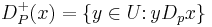 
D_P^%2B(x) = \{y \in U \colon y D_p x \}
