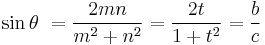 \sin\theta\ = {2mn \over m^2%2Bn^2} = {2t \over 1%2Bt^2} = {b \over c}