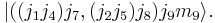 
  |((j_1j_4)j_7, (j_2j_5)j_8)j_9m_9\rangle.
