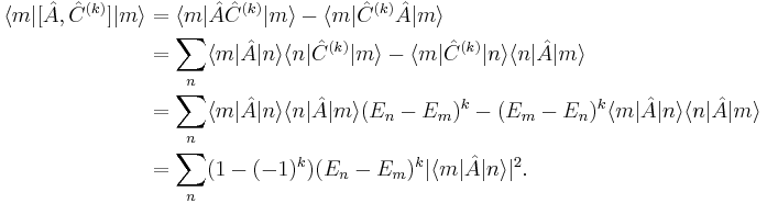 
\begin{align}
  \langle m | [\hat{A}, \hat{C}^{(k)} ] | m \rangle
  &= \langle m | \hat{A} \hat{C}^{(k)} | m \rangle - \langle m | \hat{C}^{(k)}\hat{A} | m \rangle\\
  &= \sum_n \langle m | \hat{A} |n\rangle\langle n| \hat{C}^{(k)} | m \rangle -
            \langle m | \hat{C}^{(k)} |n\rangle\langle n| \hat{A} | m \rangle\\
  &= \sum_n  \langle m | \hat{A} |n\rangle \langle n| \hat{A}| m \rangle (E_n-E_m)^k -
            (E_m-E_n)^k \langle m | \hat{A} |n\rangle\langle n| \hat{A} | m \rangle \\
  &= \sum_n (1-(-1)^k) (E_n-E_m)^k |\langle m | \hat{A} | n \rangle|^2.      
\end{align}
