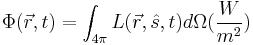 \Phi(\vec{r},t)=\int_{4\pi}L(\vec{r},\hat{s},t)d\Omega (\frac{W}{m^2})