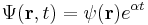 \Psi(\bold{r},t) = \psi(\bold{r}) e^{\alpha t} 