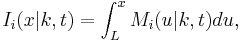 
I_i(x|k,t) = \int_L^x M_i(u|k,t)du,
